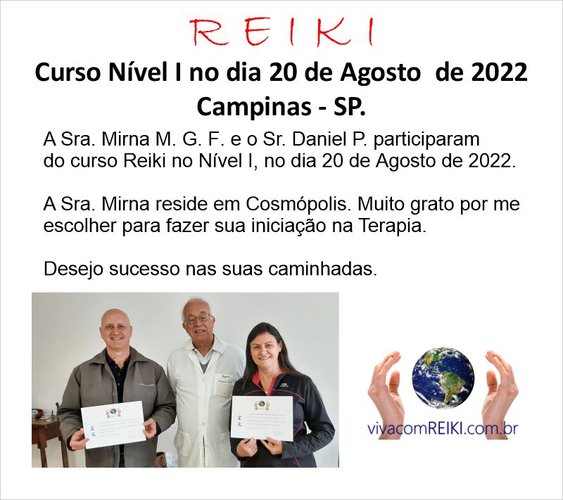 Aconteceu mais u curso Reiki I em Campinas no dia 20 Agosto 2022